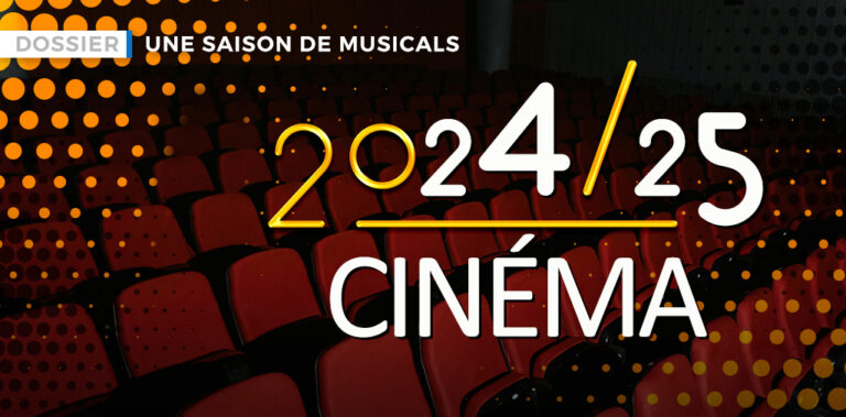 Dossier Cinéma 2024-2025