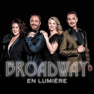 Broadway en lumière Casino de Montréal