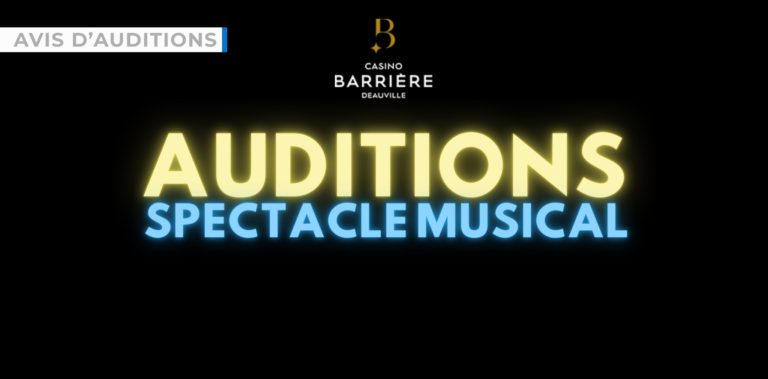 AVIS d'auditions casino barrière deauville