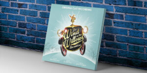 Critique focus album : The Wind in the Willows - Original Cast Recording